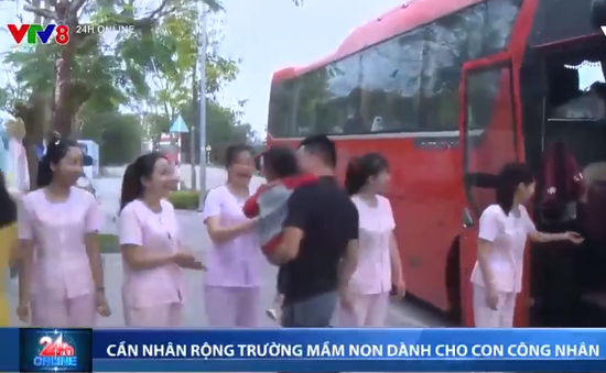 Trường mầm non dành cho con công nhân - mô hình cần nhân rộng