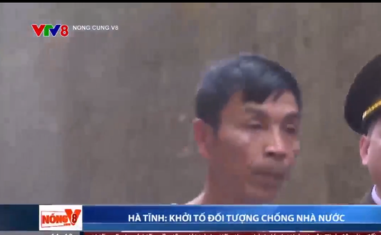 Hà Tĩnh Khởi tố, bắt tạm giam đối tượng chống nhà nước