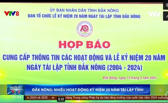 Đắk Nông kỷ niệm 20 năm tái lập tỉnh