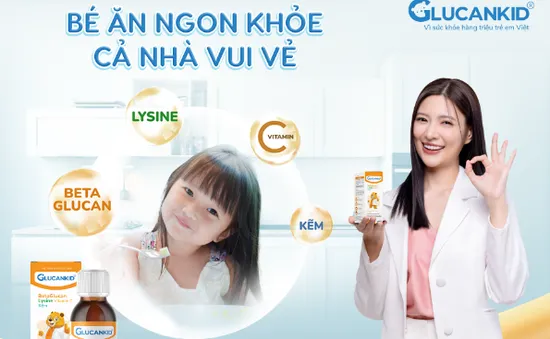 Giải mã sức hút của siro Glucankid hỗ trợ giúp trẻ ăn ngon và tăng đề kháng hiệu quả