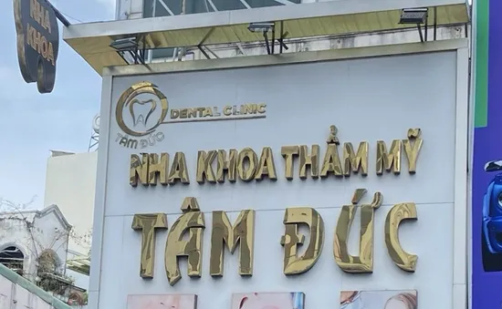 TP. Hồ Chí Minh: Xử lý nghiêm phòng khám nha khoa cố tình vi phạm