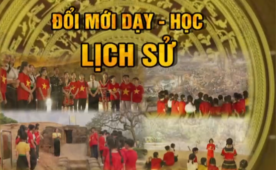 Lịch sử không khô khan, quan trọng là cần cách truyền tải hấp dẫn