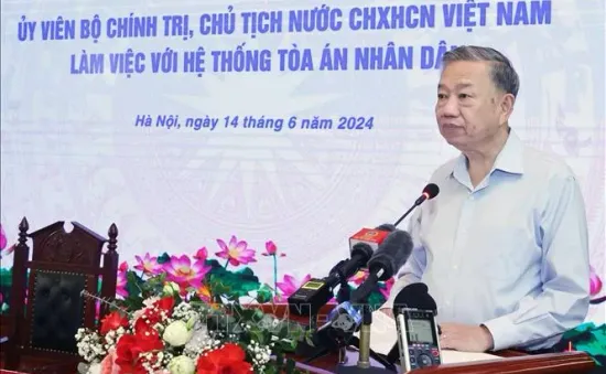 Chủ tịch nước Tô Lâm làm việc với hệ thống Toà án nhân dân