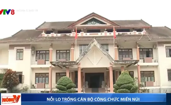 Quảng Nam: Nỗi lo trống cán bộ công chức miền núi