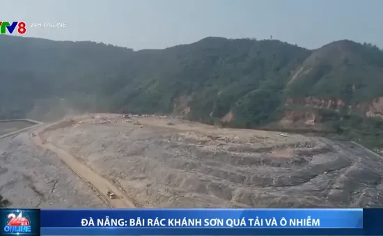 Đà Nẵng: Bãi rác Khánh Sơn quá tải và ô nhiễm