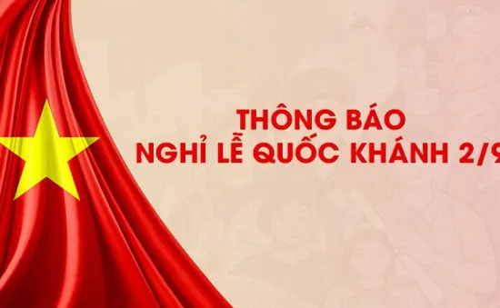 Thông báo lịch nghỉ Lễ Quốc khánh 2/9 năm 2024