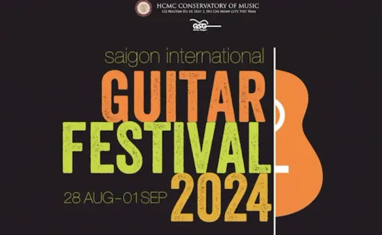 Liên hoan Guitar quốc tế Sài Gòn 2024 tìm tài năng cho Nhạc viện TP Hồ Chí Minh