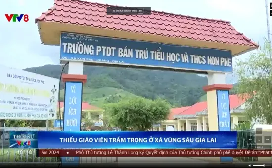 Xã vùng sâu Kon Pne thiếu giáo viên trầm trọng