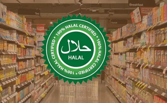 Thị trường Halal - Cơ hội gia tăng xuất khẩu nông sản Việt Nam