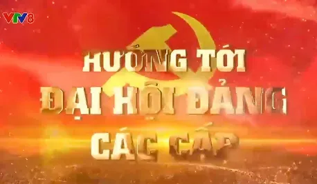 Hướng tới Đại hội Đảng các cấp (03-11-2024)