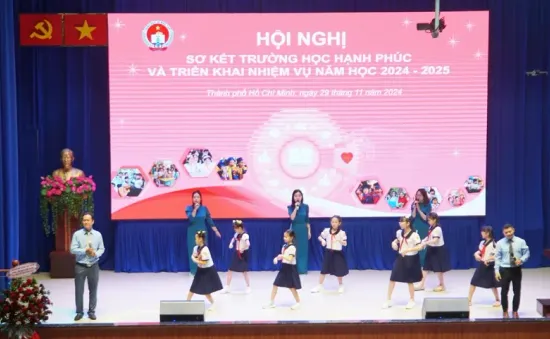 TP Hồ Chí Minh: 100% cơ sở giáo dục triển khai, thực hiện mô hình 'Trường học hạnh phúc'