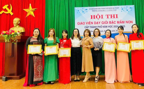 Đắk Lắk: Hơn 120 giáo viên mầm non tại Buôn Ma Thuột đạt dạy giỏi