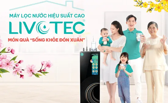 Máy lọc nước Livotec - Quà Tết ý nghĩa giúp chăm sóc sức khỏe mẹ cha mỗi ngày