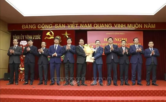 Ông Đặng Xuân Phong được điều động, chỉ định giữ chức Bí thư Tỉnh ủy Vĩnh Phúc