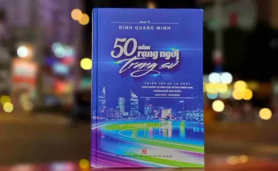 Tuyển tập "50 năm rạng ngời trang sử" vẽ lên hình ảnh TP Hồ Chí Minh bằng âm nhạc