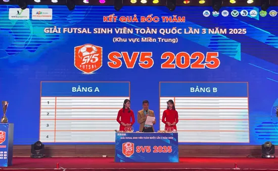 32 đội tranh tài Giải futsal sinh viên toàn quốc 2025