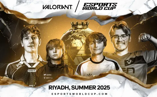 Tất tật về Valorant Esports World Cup 2025: Mùa hè "rực lửa"