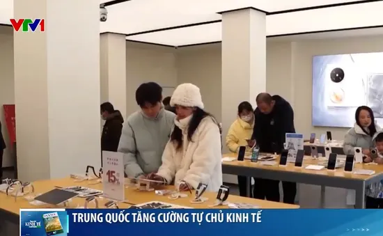 Trung Quốc tăng cường tự chủ kinh tế
