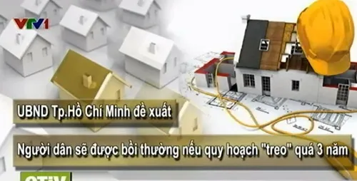 Quy hoạch treo quá 3 năm, dân sẽ được bồi thường