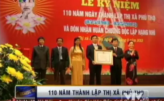 Thị xã Phú Thọ kỷ niệm 110 năm thành lập