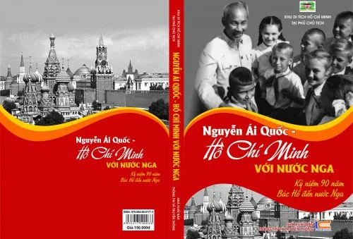 Ra mắt cuốn sách “Nguyễn Ái Quốc – Hồ Chí Minh với nước Nga”