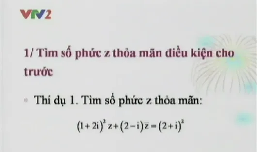 BTKT môn Toán: Số phức