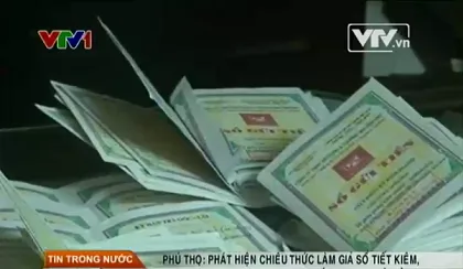 Phú Thọ phát hiện chiêu thức làm giả sổ tiết kiệm, chiếm đoạt 5,2 tỷ đồng