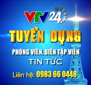 Trung tâm tin tức VTV24 thông báo danh sách thí sinh lọt vào vòng thi vấn đáp