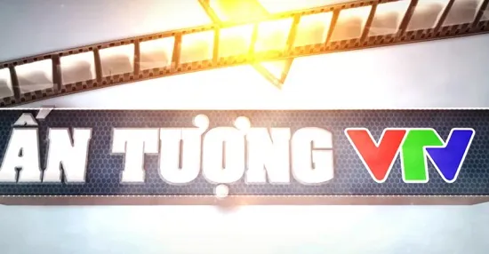 Ấn tượng VTV: Lộ diện top 10 đề cử được yêu thích nhất