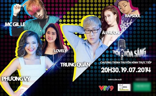 VTV Online tặng 10 vé xem chương trình "Tôi tỏa sáng" (19/7)