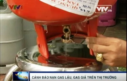 Cảnh báo nạn gas rởm hoành hành trên thị trường
