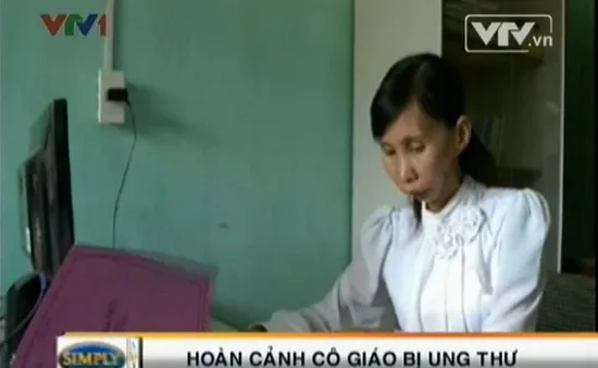 Cô giáo nghèo bị ung thư vẫn nặng lòng “cõng chữ” vùng cao