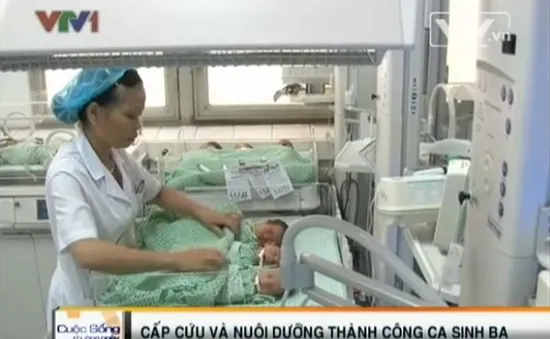 Cấp cứu và nuôi dưỡng thành công ca sinh ba đẻ non