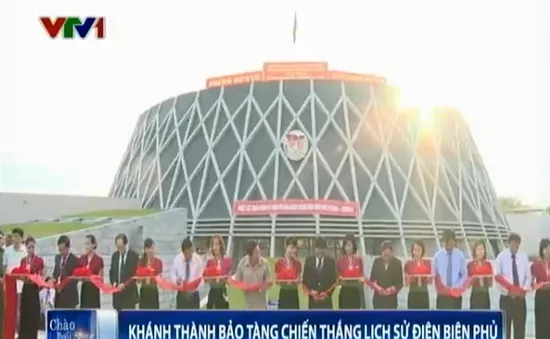 Khánh thành Bảo tàng Chiến thắng lịch sử Điện Biên Phủ