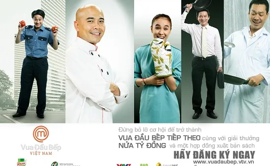 Vua đầu bếp – MasterChef Vietnam khởi động vòng sơ tuyển