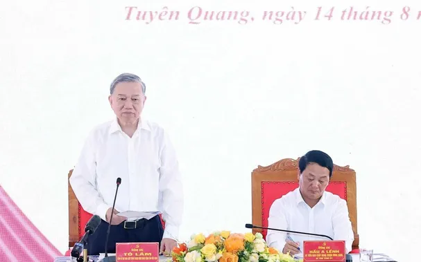 Tổng Bí thư: Định hình vị thế mới của Tuyên Quang trên bản đồ phát triển quốc gia