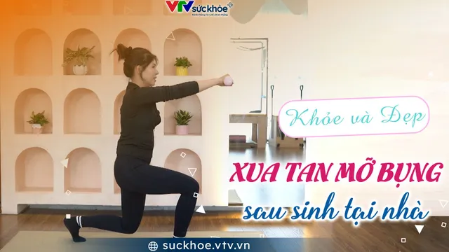 Xua tan mỡ bụng sau sinh tại nhà