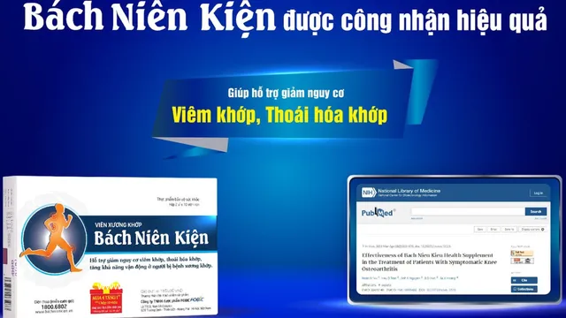 Bách Niên Kiện – Hiệu quả khác biệt trong hỗ trợ điều trị viêm khớp, thoái hóa khớp