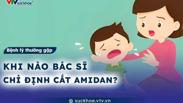 Khi nào bác sĩ chỉ định cắt amidan?