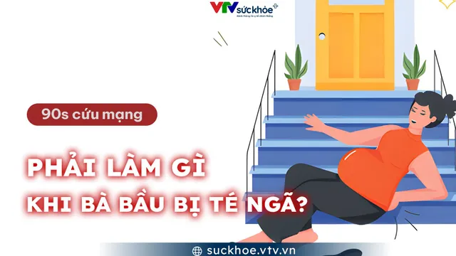 Phải làm gì khi bà bầu bị té ngã?