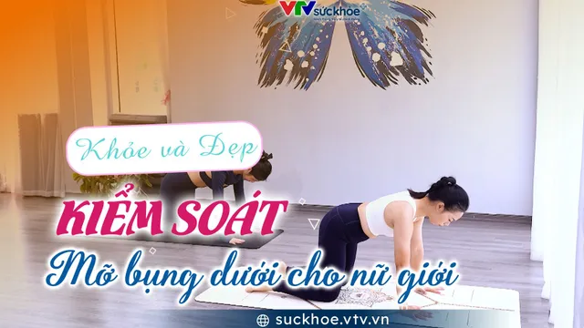Kiểm soát mỡ bụng dưới cho nữ giới