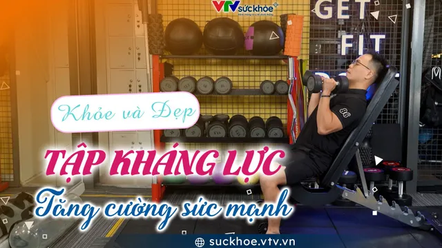 Tập kháng lực tăng cường sức mạnh