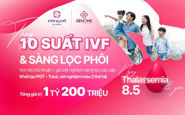 Chung tay vì một Việt Nam không còn Thalassemia