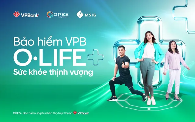 Bảo hiểm bệnh hiểm nghèo VPB O.Life+ An tâm tận hưởng cuộc sống thịnh vượng