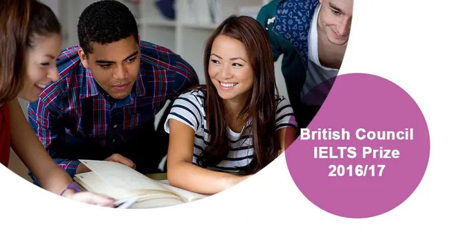 British Council IELTS Prize 2016/17 opens for application