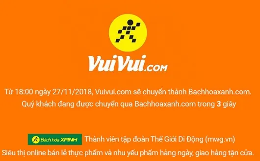 Website vuivui.com moves to bachhoaxanh.com