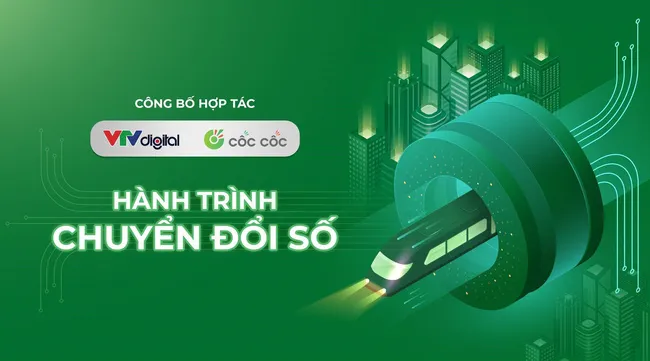 VTV Digital and Coc Coc cooperate to promote distribution of digital TV content