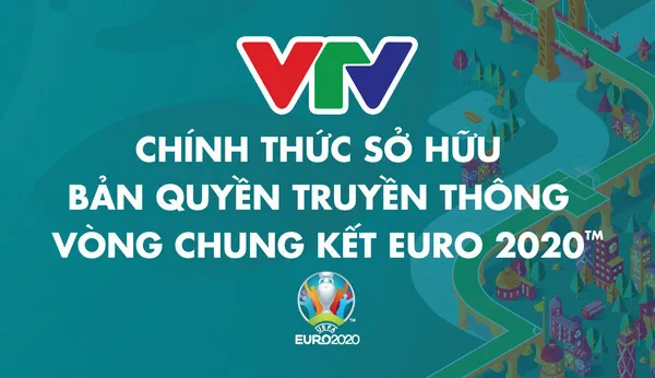 VTV drastically implements EURO 2020 copyright protection