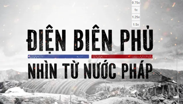 Watch VTV Special: Dien Bien Phu As Seen from France (May 7, 20:05, VTV1)