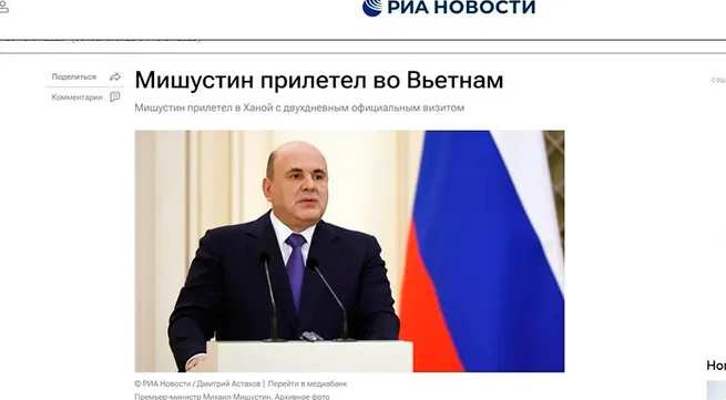 Russian media covers Russian Prime Minister Mikhail Mishustin’s first visit to Vietnam